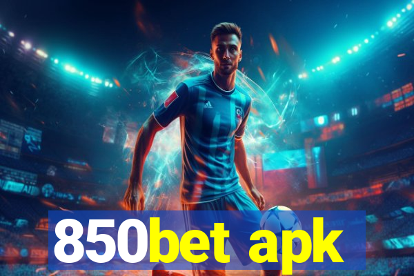 850bet apk